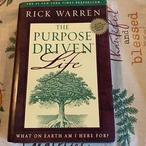 The Purpose Driven Life